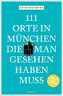 Text: „111 Orte in München, die man gesehen haben muss.” Illustration: Mönch. Hintergrund: Türkis.