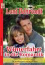 Leni Behrendt: Leni Behrendt Nr. 5: Winterfahrt in die Romantik / Was wird stärker sein? / Dornröschen wider Willen, Buch