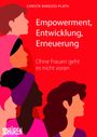 : Empowerment, Entwicklung,Erneuerung, Buch