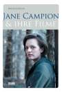 Marisa Buovolo: Jane Campion und ihre Filme, Buch