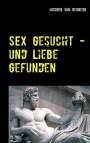 Juergen von Rehberg: Sex gesucht ..., Buch