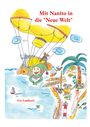 Ute Lamberti: Mit Nanito in die Neue Welt, Buch