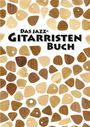 Henning Dathe: Das Jazz-Gitarristen Buch, Buch