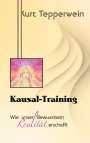 Kurt Tepperwein: Kausal-Training, Buch