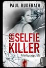 Paul Buderath: Der Selfie-Killer, Buch