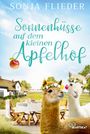 Sonja Flieder: Sonnenküsse auf dem kleinen Apfelhof, Buch