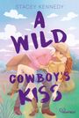 "A Wild Cowboy's Kiss" steht in lila Lettern. Illustration: Ein Cowboy küsst eine Frau vor einer Scheune, Feld im Hintergrund.