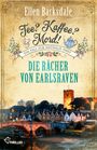 Text: "Ellen Barksdale, Tee? Kaffee? Mord! Ein Fall für Nathalie Ames, Die Rächer von Ealrsraven". Bild: Dorf mit Steinbrücke.