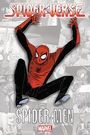 Brian Michael Bendis: Spider-Verse - Spider-Men, Buch