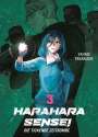 Yanagi Takakuchi: Harahara Sensei - Die tickende Zeitbombe 03, Buch
