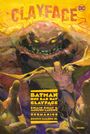 Colin Kelly: Batman - One Bad Day: Clayface, Buch