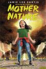 Jamie Lee Curtis: Mother Nature - Die Natur schlägt zurück, Buch