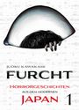 Jouku Kawakami: Furcht: Horrorgeschichten aus dem modernen Japan 01, Buch