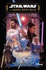 Daniel Jose Older: Star Wars Comics: Die Hohe Republik - Abenteuer, Buch