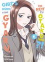 Norishirochan: Gibt's denn keine Gyaru, die nett zu Otaku sind?! 06, Buch