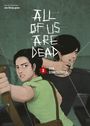 Joo Dong-geun: All of us are Dead 03, Buch