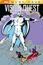 John Byrne: Marvel Must-Have: Vision Quest, Buch
