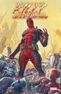 Cullen Bunn: Deadpool killt zum letzten Mal das Marvel-Universum, Buch