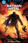 Scott Snyder: DC-Events: Batman Metal, Buch