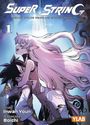 Inwan Youn: Super String: Marco Polos Reise ins Multiversum 01 - Variant Edition, Buch