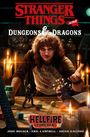 Jody Houser: Stranger Things und Dungeons & Dragons - Der Crossover-Comic zur Netflix-Erfolgsserie und Pen & Paper-Games, Buch