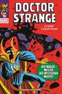 "Doctor Strange Classic Collection. Der Magier - Meister der mystischen Mächte!" Illustration eines Magiers im blauen Gewand.