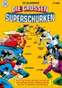DC Klassiker: Die großen Superschurken. Helden und Schurken in Kampfpositionen. Plus Poster und Diorama.