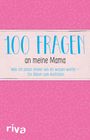 : 100 Fragen an meine Mama, Buch