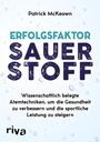 Patrick Mckeown: Erfolgsfaktor Sauerstoff, Buch