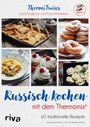 ThermiTwins (Anna Matershev und Lena Kruglova): ThermiTwins - Russisch kochen mit dem Thermomix®, Buch