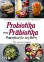 Sandra Pugliese: Probiotika und Präbiotika - Powerfood für den Darm, Buch