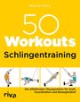 Marcel Doll: 50 Workouts - Schlingentraining, Buch