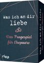 Riva Verlag: Was ich an dir liebe - Das Fragespiel für Ehepaare, SPL