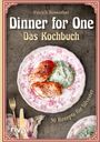 Patrick Rosenthal: Dinner for One - Das Kochbuch, Buch