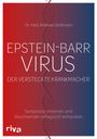 Andreas Grothusen: Epstein-Barr-Virus. Der versteckte Krankmacher, Buch