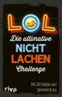 : LOL - Die ultimative Nicht-lachen-Challenge, Buch