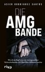 Asier Rodríguez Santos: Die AMG-Bande, Buch
