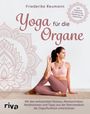 Friederike Reumann: Yoga für die Organe, Buch