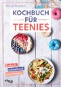 Patrick Rosenthal: Kochbuch für Teenies, Buch