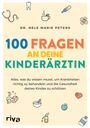 Nele Marie Peters: 100 Fragen an deine Kinderärztin, Buch