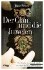 Butz Peters: Der Clan und die Juwelen, Buch