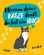 Sam Hart: Warum deine Katze denkt, du bist ein Idiot, Buch