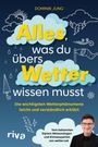 Dominik Jung: Alles, was du übers Wetter wissen musst, Buch