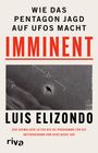 Luis Elizondo: Imminent, Buch