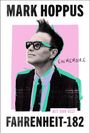 Mark Hoppus: Fahrenheit-182, Buch