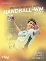 Erik Eggers: Das große Buch zur Handball-WM 2027, Buch
