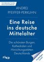 Andrej Pfeiffer-Perkuhn: Eine Reise ins deutsche Mittelalter, Buch