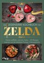 Text: "Das legendäre Kochbuch für Zelda Fans. Herzen auffüllen, wärmen, heilen – 60 Rezepte inspiriert von der beliebten Fantasy-Videospielreihe. Patrick Rosenthal."  
Illustration: Herzförmige Suppen und Speisen, Radieschen und Gewürze auf Holz.