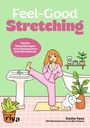 „Feel-Good Stretching“, Illustration: Frau im Pyjama dehnt sich im Badezimmer. Pflanzen und Hase im Vordergrund.