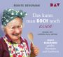 Renate Bergmann: Das kann man doch noch essen. Renate Bergmanns großes Haushalts- und Kochbuch, CD,CD